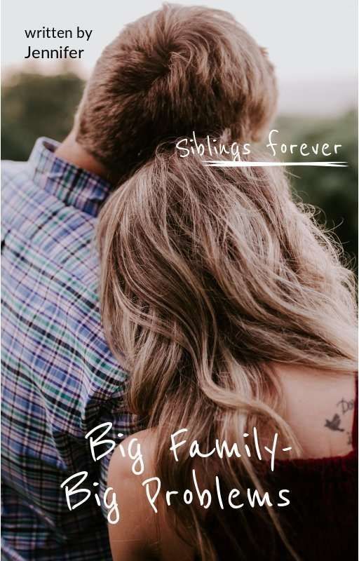 Big Family - Big Problems von jennifer_len