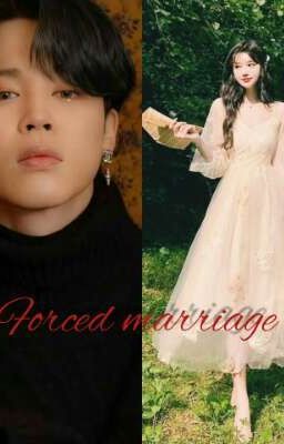 Forced Marriage (Completed✅️) cover