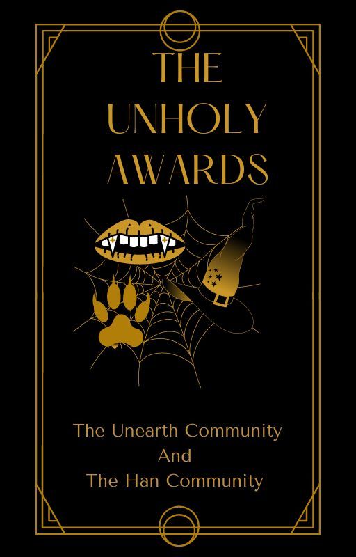 The Unholy Awards by Unearthly-Community