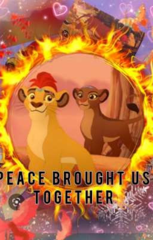 Kion and Rani: Peace Brought Us Together (Book 3 Of 3) by Keelyirwin22