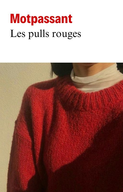 les pulls rouges by -motpassant