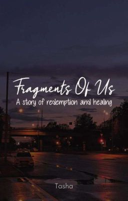 Fragments Of Us - (ON HOLD) cover