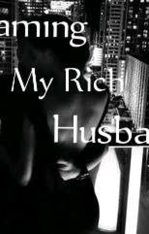 Taming My Rich Husband  by bensonluvspepsi