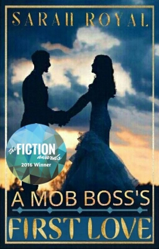 A Mob Boss's First Love (Book 1 Of The New York Mafia Trilogy) by royal888