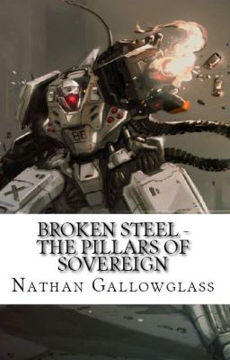 Broken Steel - The Pillars of Sovereign cover