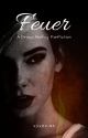 Feuer - A Draco Malfoy FanFiction by xsxbrina