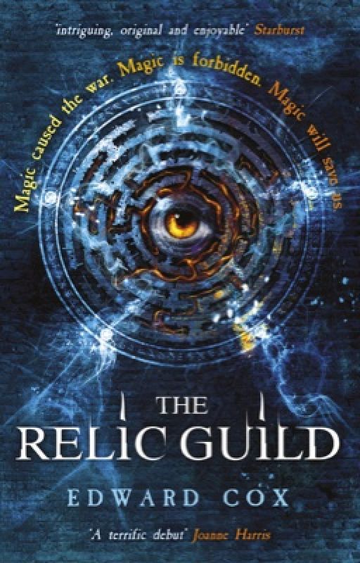 THE RELIC GUILD (and other stories) Updated regularly.  by Edward_Cox