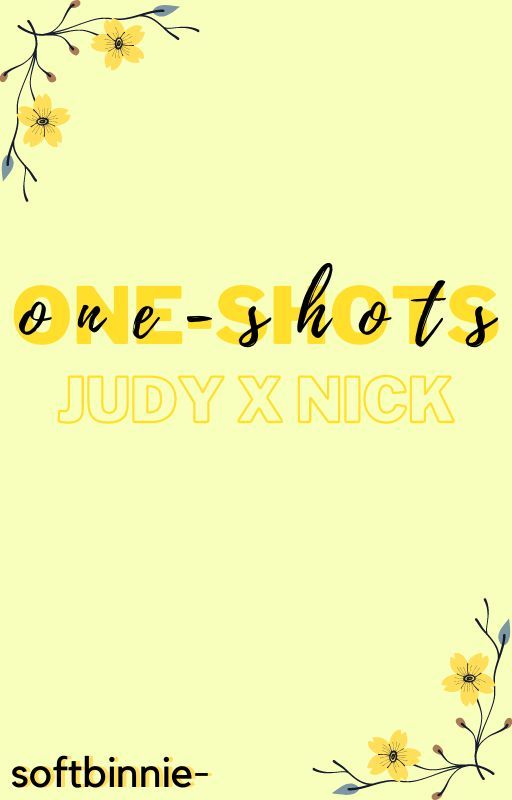 {completed} one-shots 》judy x nick by softbinnie-