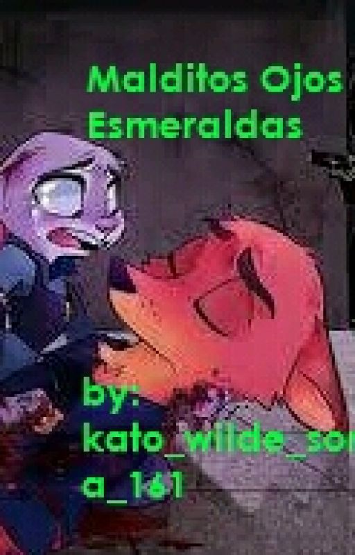 Malditos Ojos Esmeraldas (Nick X Judy) de Yuido_Foxell