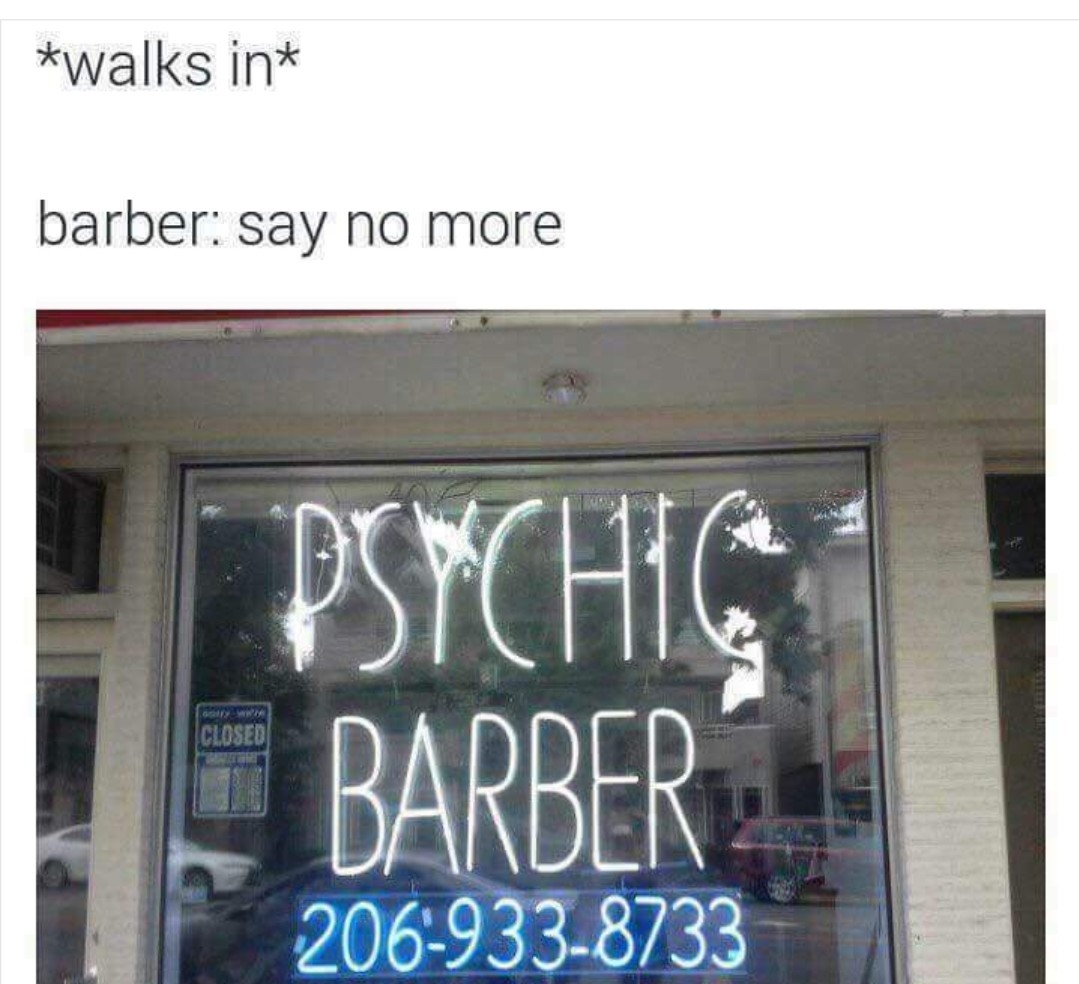 The Best Barber Meme Memes Memedroid