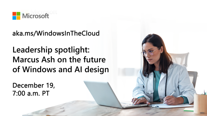 Join us for Windows in the Cloud - Leadership spotlight!