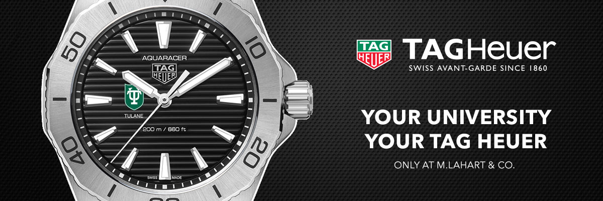 Tulane University TAG Heuer. Your University, Your TAG Heuer