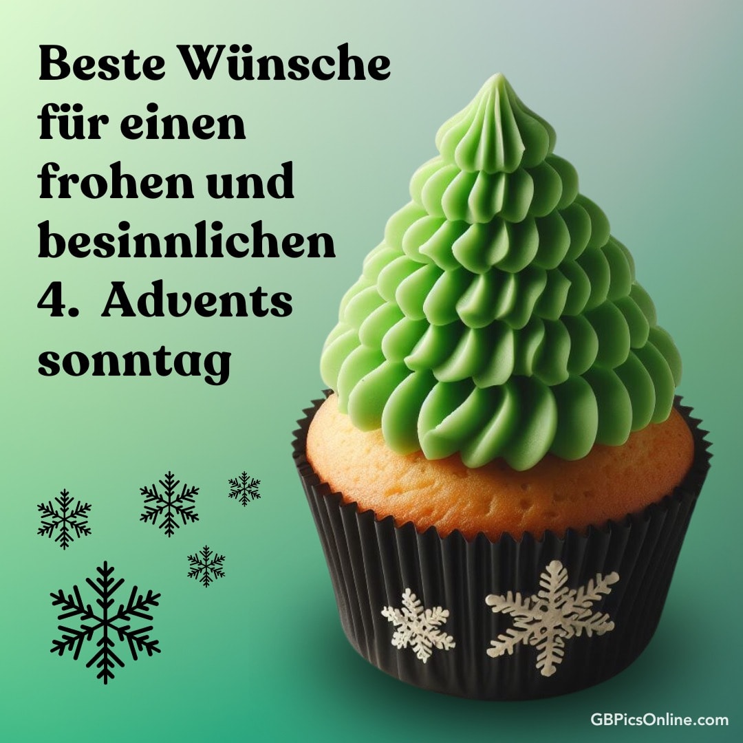 Beste Wünsche für einen frohen und besinnlichen 4. Adventssonntag steht neben einem grünen Weihnachtsbaum-Muffin