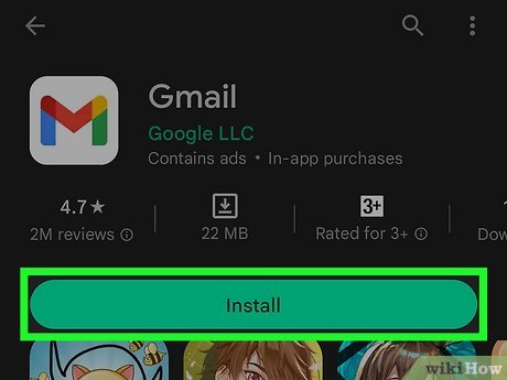 Step 1 Download Gmail.