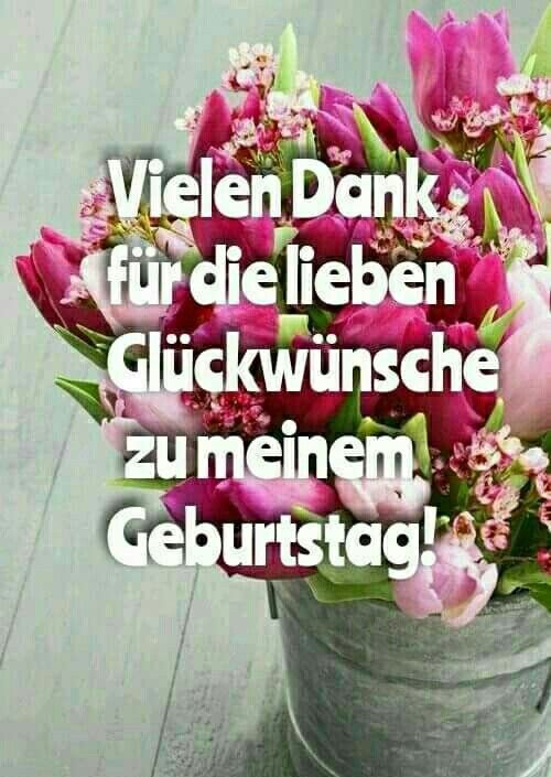 Geburtstag Danke Dankeschon Spruche Geburtstag Danke Geburtstag Geburtstags Dankeschon