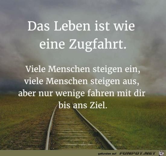 Ein Bild Fur 39 S Herz 39 Das Leben Ist Wie Eine Zugfahrt Jpg 39 Eine 39das Bild Ein Eine Fur3 Nachdenkliche Spruche Spruche Spruche Zitate