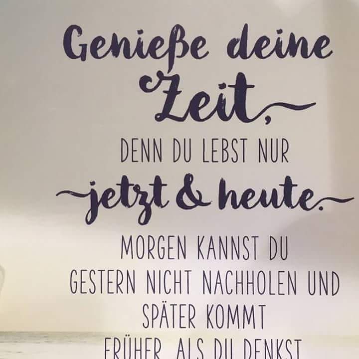 Zeit Geniessen Traumen Verwirklichen Leben Spruche Leben Geniessen Spruche Inspirierende Zitate Und Spruche