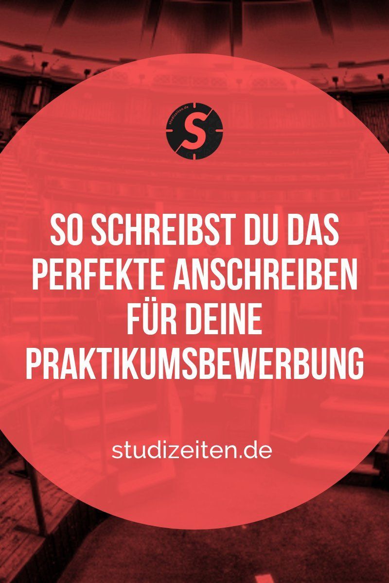 Anschreiben praktikum so schreibst du das bewerbungsschreiben – Artofit