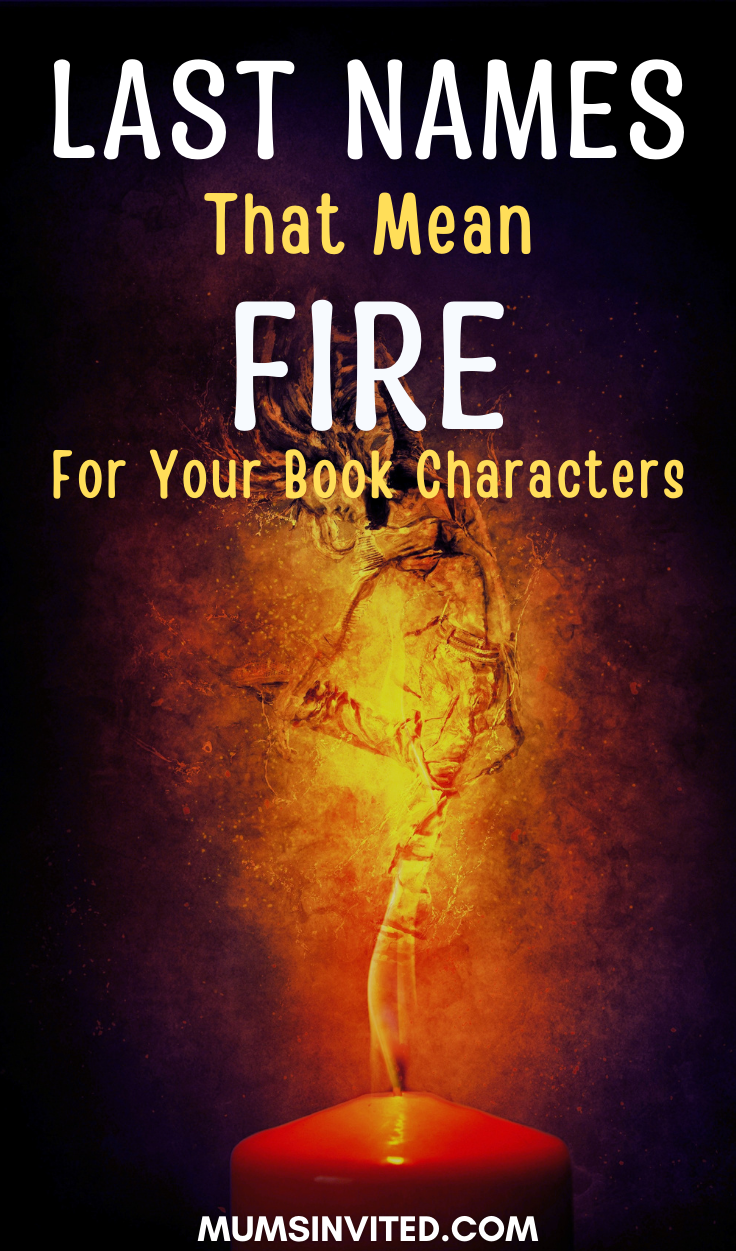 Last names that mean fire for fantasy novels – Artofit