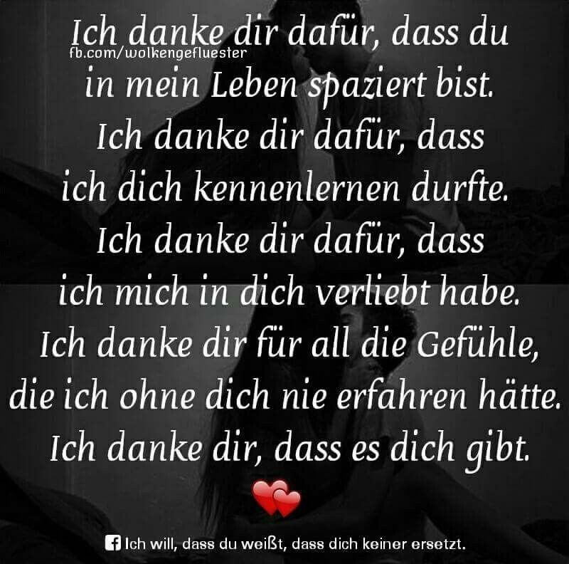 Ich Danke Dir Fur Deine Liebe Mein Sanfter Liebevoller Sweetheart Danke Das Es Dich Gibt Der Valentinst Spruche Romantische Spruche Liebe Spruch