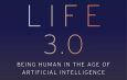 LIFE 3.0 by Max Tegmark