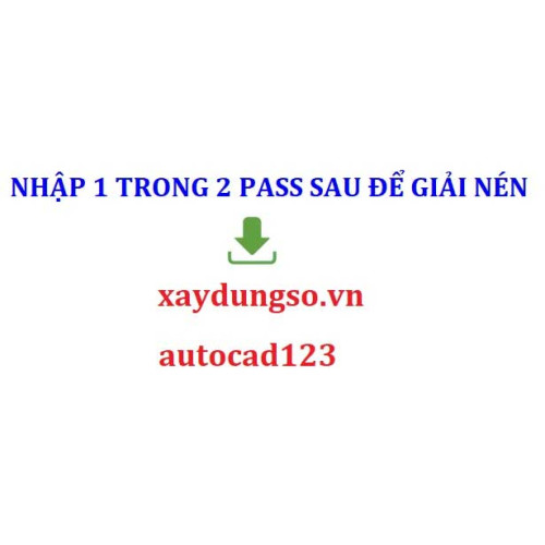 Pass / Password Mật khẩu Giải Nén Tất Cả Các File