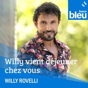 Willy vient déjeuner chez vous